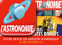 L'Astronomie, aussi en version numérique sur votre tablette ou smartphone