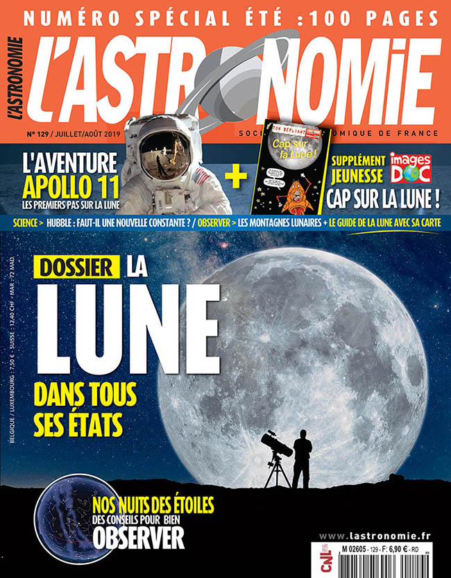 L'Astronomie - Juillet Août 2019 - N°129