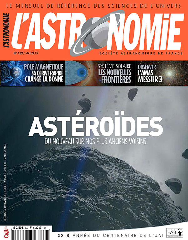 L'Astronomie - Mai 2019 - N°127